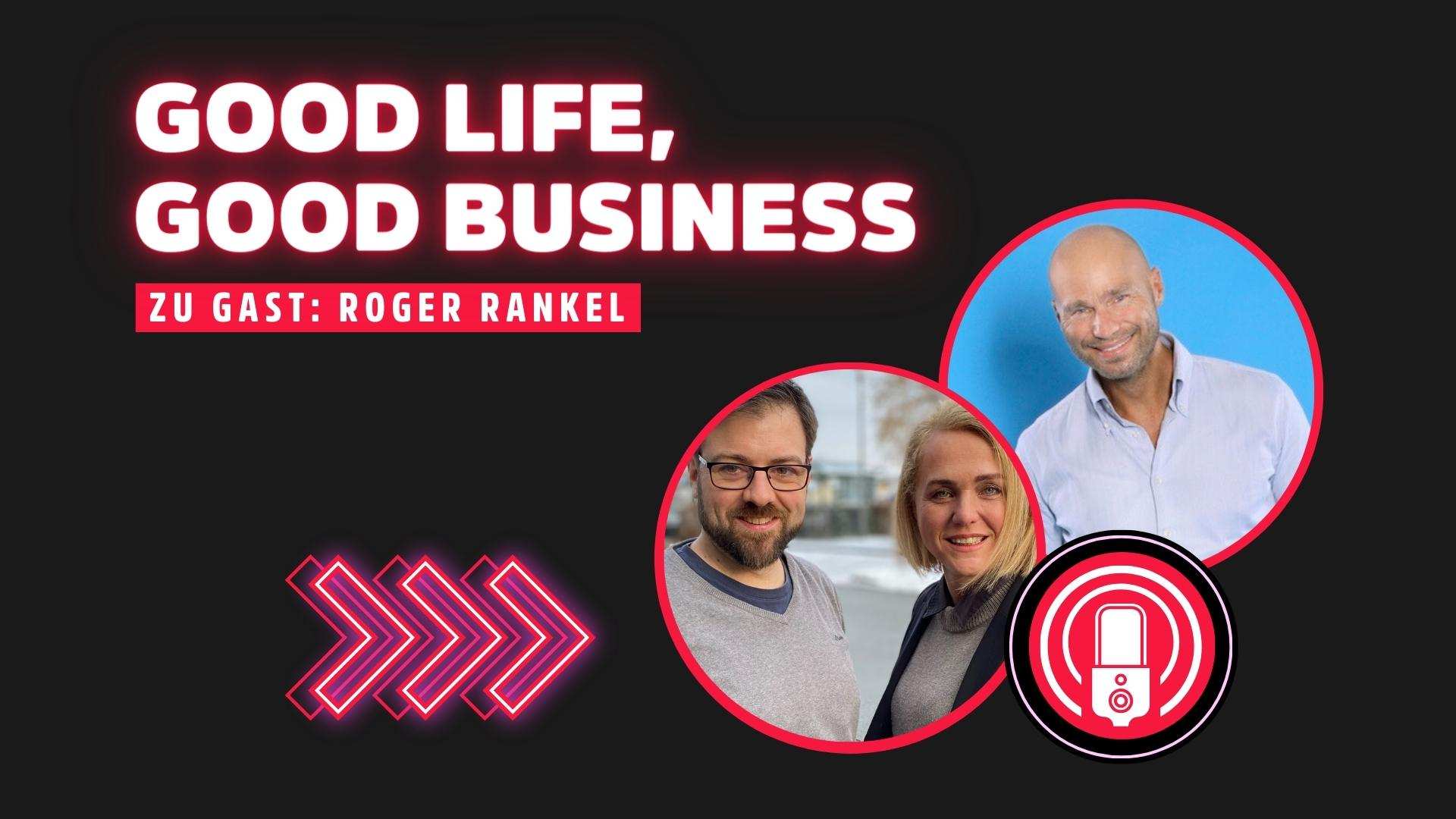 Verkaufspsychologie Good Life Good Business berufliche Erfuellung